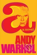 Kniha: A novel (Andy Warhol). Virgin Books