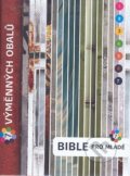 Kniha: Bible pro mladé (Česká biblická společnost). Česká biblická společnost, 2009