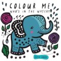 Kniha: Colour Me: Who´s in the Water? (Surya Sajnani). Qed Group a.s., 2018