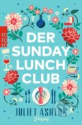 Kniha: Der Sunday Lunch Club (Juliet Ashton). , 2020