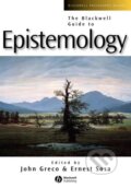 Kniha: Blackwell Guide Epistemology (Greco). John Wiley & Sons, 1998