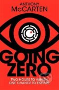 Kniha: Going Zero (Anthony McCarten). Pan Macmillan, 2023