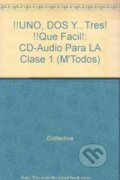 Kniha: 1 2 3!Que Facil! 1 CD Clase (Black Cat). Black Cat, 2013