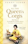Kniha: All The Queen's Corgis (Penny Junor). Hodder and Stoughton, 2018