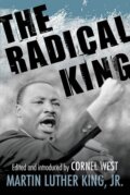 Kniha: The Radical King (Martin King Luther). Beacon Press, 2016