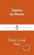 Kniha: Dont Look Now (Daphne Maurier du). Penguin Books
