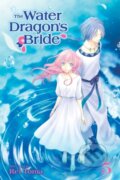Kniha: The Water Dragon's Bride, Vol. 5 (Rei Toma). Viz Media, 2018