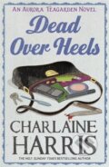Kniha: Dead Over Heels (Charlaine Harris). Orion, 2012
