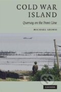 Kniha: Cold War Island (Michael Szonyi). Cambridge University Press, 2008