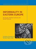 Kniha: Informality in Eastern Europe (Nicolas Hayoz). Peter Lang, 2013