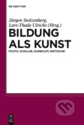 Kniha: Bildung als Kunst (Lars-Thade Ulrichs). De Gruyter, 2010
