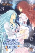 Kniha: The Water Dragon's Bride, Vol. 3 (Rei Toma). Viz Media, 2017