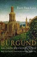 Kniha: Burgund (Bart Van Loo). C. H. Beck, 2020