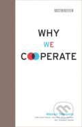 Kniha: Why We Cooperate (Michael Tomasello). MIT Press, 2009