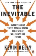 Kniha: The Inevitable (Kevin Kelly). Penguin Books, 2017