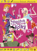 Kniha: Nápadník pro šikovné holky (autorů kolektiv). Knižní klub, 2008