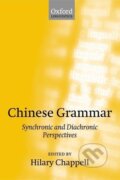 Kniha: Chinese Grammar (Hilary Chappell). OUP Oxford, 2004