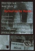 Kniha: Kalkulierte Morde (Christian Gerlach). , 2021