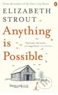Anything is Possible - Elizabeth Strout, Penguin Books, 2018