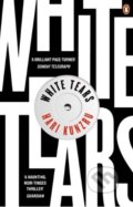 Kniha: White Tears (Hari Kunzru). Penguin Books, 2018