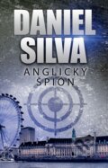 Anglický špión - Daniel Silva, Slovenský spisovateľ, 2018
