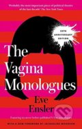 The Vagina Monologues - Eve Ensler, Virago, 2018