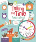 Kniha: Telling the Time Activity Book (Lara Bryan). Usborne, 2017
