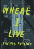Where I Live - Brenda Rufener, HarperCollins, 2018