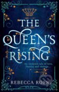 The Queen&#039;s Rising - Rebecca Ross, HarperCollins, 2018