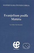 Evanjelium podľa Matúša - Fritz Rienecker, Creativpress, 1992