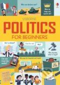 Politics for Beginners, Usborne, 2018