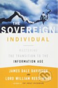 The Sovereign Individual - James Dale Davidson, Simon & Schuster, 1999