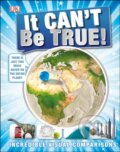 Kniha: It Can’t be True! (Dorling Kindersley). Dorling Kindersley, 2018