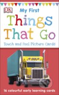 Kniha: My First Things That Go (Dorling Kindersley). Dorling Kindersley, 2018