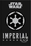 Star Wars: Imperial Handbook - Daniel Wallace, Titan Books, 2015