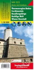 Thermenregion Baden – Forchtenstein – Rosaliengebirge – Bucklige Welt – Wiener Neustadt, Wanderkarte 1:50 000, freytag&berndt, 2016
