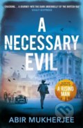 Kniha: A Necessary Evil (Abir Mukherjee). Vintage, 2018