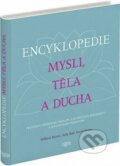 Kniha: Encyklopédia mysle, tela a ducha (David Peters, Judy Hallová a William Bloom). Výběr Readers Digest