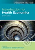 Kniha: Introduction to Health Economics (Lorna Guinness a Virginia Wiseman). Open University, 2011