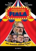 Kniha: Cirkus Fiala (Luboš Procházka a Radim Panenka). Olympia, 2025