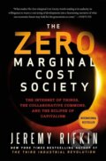 Kniha: The Zero Marginal Cost Society (Jeremy Rifkin). , 2015