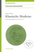 Kniha: Klassische Moderne (Walter Delabar). De Gruyter, 2009