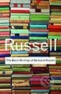 Kniha: The Basic Writings of Bertrand Russell (Bertrand Russell)