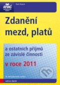 Kniha: Zdanění mezd, platů v roce 2011 (Petr Pelech). ANAG, 2011