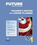 Kniha: Future 1 Teacher´s Edition and Lesson Planner (Daniel Pittaway)