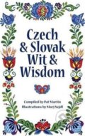 Kniha: Czech and Slovak Wit and Wisdom (Pat Martin). Folio, 2019