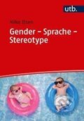 Kniha: Gender - Sprache - Stereotype (Hilke Elsen). UTB, 2020