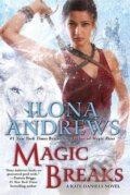 Kniha: Magic Breaks / Kate Daniels #7 (Ilona Andrews). Ace, 2014