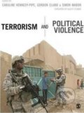 Kniha: Terrorism and Political Violence (Caroline Kennedy-Pipe). Sage Publications, 2015