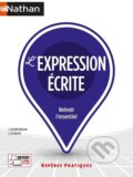 Kniha: L´expression écrite (Christophe Desaintghislain). Nathan, 2021